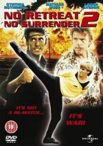 Watch No Retreat, No Surrender 2 Zumvo