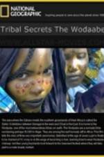 Watch Tribal Secrets: The Wodaabe Zumvo