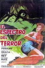 Watch El espectro del terror Zumvo