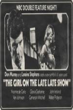 Watch The Girl on the Late, Late Show Zumvo