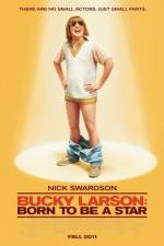 Watch Bucky Larson Born to Be a Star Zumvo