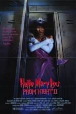 Watch Hello Mary Lou Prom Night II Zumvo