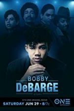 Watch The Bobby DeBarge Story Zumvo