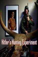 Watch Hitler's Hunting Experiment Zumvo