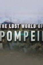 Watch Lost World of Pompeii Zumvo