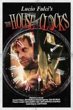 Watch The House of Clocks Zumvo