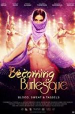 Watch Becoming Burlesque Zumvo