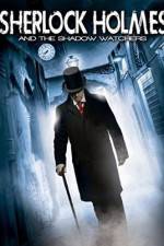 Watch Sherlock Holmes and the Shadow Watchers Zumvo