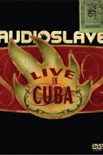 Watch Audioslave Live in Cuba Zumvo
