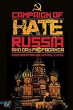 Watch Campaign of Hate: Russia and Gay Propaganda Zumvo