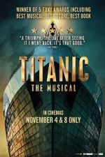 Watch Titanic: The Musical Zumvo