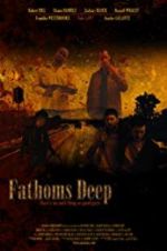 Watch Fathoms Deep Zumvo