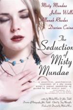 Watch The Seduction of Misty Mundae Zumvo