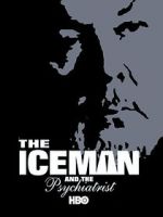 Watch The Iceman and the Psychiatrist Zumvo