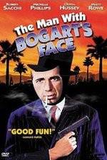 Watch The Man with Bogart's Face Zumvo