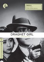 Watch Dragnet Girl Zumvo