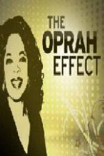 Watch The Oprah Effect Zumvo