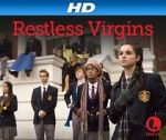 Watch Restless Virgins Zumvo