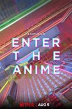 Watch Enter the Anime Zumvo