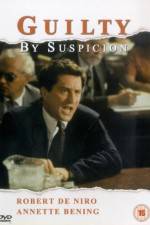 Watch Guilty by Suspicion Zumvo