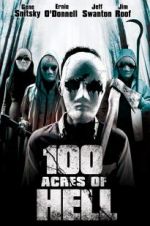 Watch 100 Acres of Hell Zumvo