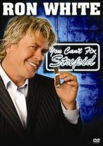 Watch Ron White: You Can\'t Fix Stupid Zumvo