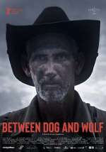 Watch Between Dog and Wolf Zumvo