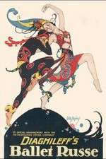 Watch Diaghilev and the Ballets Russes Zumvo