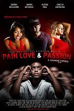 Watch Pain Love & Passion Zumvo