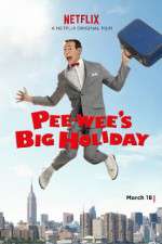 Watch Pee-wee's Big Holiday Zumvo