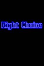 Watch Right Choice Zumvo