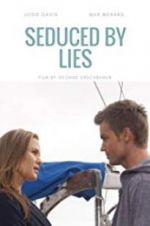 Watch Seduced by Lies Zumvo