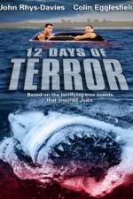 Watch 12 Days of Terror Zumvo