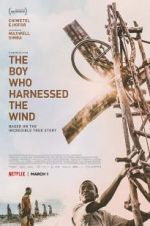 Watch The Boy Who Harnessed the Wind Zumvo