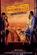 Watch Once Upon a Time in Mumbaai Zumvo