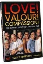 Watch Love! Valour! Compassion! Zumvo