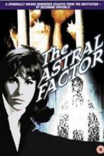 Watch The Astral Factor Zumvo