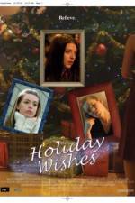 Watch Holiday Wishes Zumvo