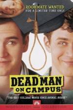 Watch Dead Man on Campus Zumvo