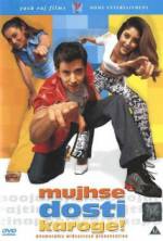 Watch Mujhse Dosti Karoge! Zumvo