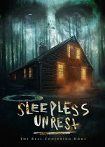 Watch The Sleepless Unrest: The Real Conjuring Home Zumvo