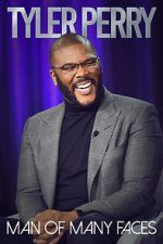 Watch Tyler Perry: Man of Many Faces Zumvo