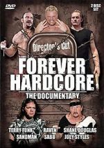 Watch Forever Hardcore: The Documentary Zumvo