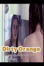 Watch Dirty Orange Zumvo