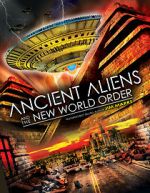 Watch Ancient Aliens and the New World Order Zumvo