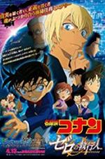 Watch Detective Conan: Zero the Enforcer Zumvo