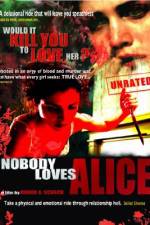 Watch Nobody Loves Alice Zumvo