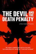 Watch The Devil and the Death Penalty Zumvo