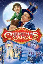 Watch Christmas Carol: The Movie Zumvo