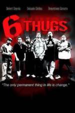 Watch Six Thugs Zumvo